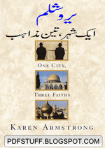 Jerusalem Aik Shehar 3 Mazahib By Karen Armstrong