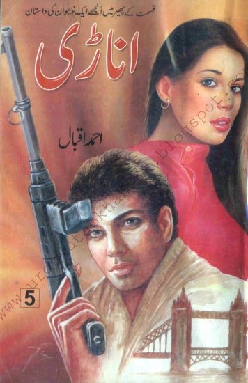 Anari Series By Ahmed Iqbal Part 05 Pdf Urdu Digest/Novel