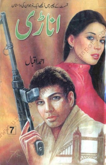 Anari Series By Ahmed Iqbal Part 07 Pdf Urdu Digest/Novel
