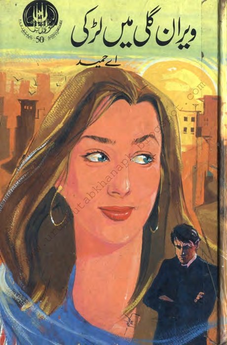 Veeran Gali Mai Larki By A Hameed Pdf Urdu Digest/Novel