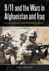 9/11 and the Wars in Afghanistan and Iraq By Tom Lansford