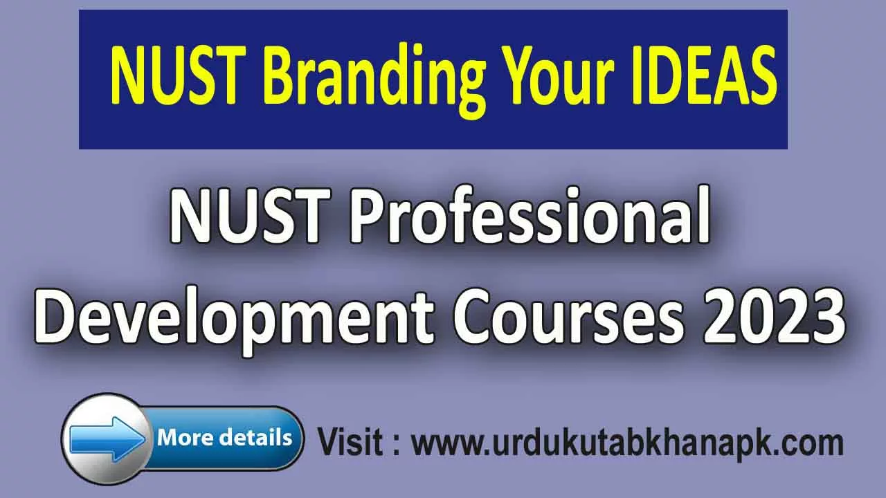 NUST Professional Development Courses 2023