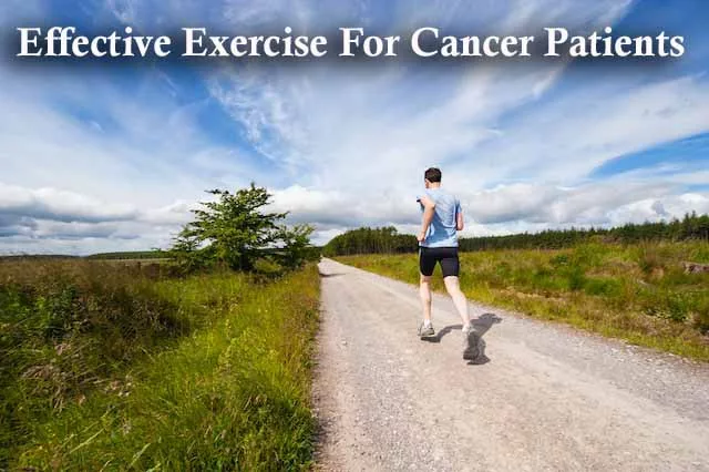 Effective Exercise For Cancer Patients | Cancer Patients Exercise