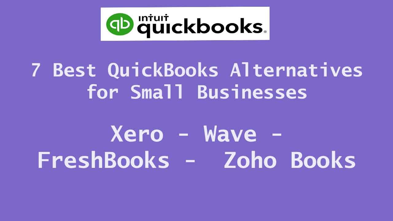 7 Best QuickBooks Alternatives for Small Businesses